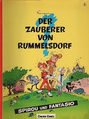 Spirou und Fantasio; Teil: 1., Der Zauberer von Rummelsdorf. Franquin. Nach einem Entwurf von Jea...