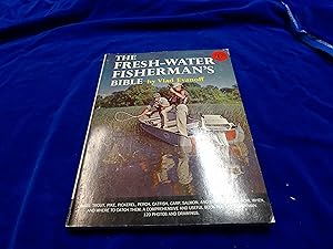 Seller image for The Fresh-Water Fisherman's Bible for sale by Rodney"s Books