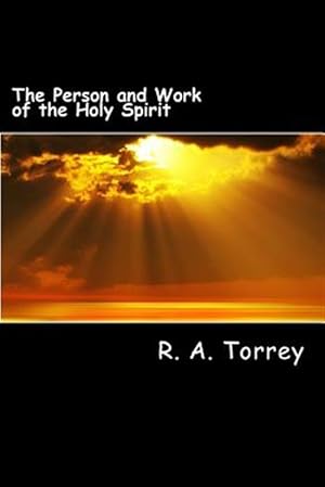 Imagen del vendedor de Person and Work of the Holy Spirit a la venta por GreatBookPrices