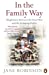 Seller image for In the Family Way: Illegitimacy Between the Great War and the Swinging Sixties [Soft Cover ] for sale by booksXpress