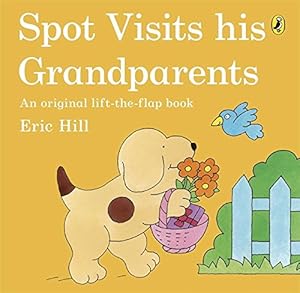 Seller image for Spot Visits His Grandparents [Soft Cover ] for sale by booksXpress