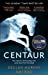 Seller image for CENTAUR [Soft Cover ] for sale by booksXpress