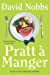 Seller image for Pratt a Manger [Soft Cover ] for sale by booksXpress