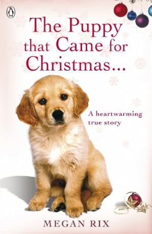 Seller image for The Puppy that Came for Christmas and Stayed Forever [Soft Cover ] for sale by booksXpress