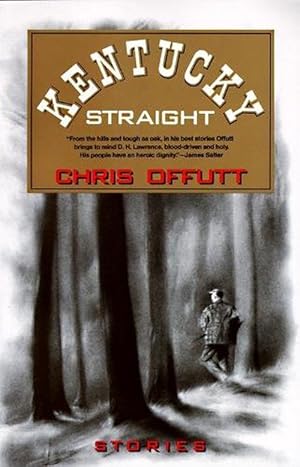 Imagen del vendedor de Kentucky Straight (Paperback) a la venta por Grand Eagle Retail