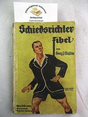 Die Schiedsrichterfibel. Westermanns Sportbücherei ; Bd. 12