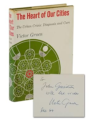 Bild des Verkufers fr The Heart of Our Cities: The Urban Crisis: Diagnosis and Cure zum Verkauf von Burnside Rare Books, ABAA