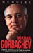 Immagine del venditore per Mikhail Gorbachev: Memoirs [No Binding ] venduto da booksXpress