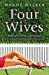 Seller image for Four Wives [Soft Cover ] for sale by booksXpress