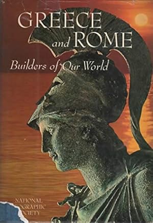 Bild des Verkufers fr Greece and Rome, Builders of Our World (The Story of Man Library) zum Verkauf von WeBuyBooks