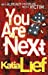 Seller image for You Are Next (Karin Schaeffer) [Soft Cover ] for sale by booksXpress