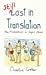 Seller image for Still Lost in Translation: More misadventures in English abroade [Soft Cover ] for sale by booksXpress