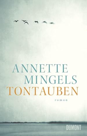 Tontauben: Roman