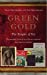 Seller image for Green Gold [Soft Cover ] for sale by booksXpress