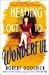 Seller image for Heading Out to Wonderful [Soft Cover ] for sale by booksXpress