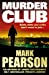 Seller image for Murder Club [Soft Cover ] for sale by booksXpress