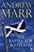 Seller image for The Battle for Scotland [Soft Cover ] for sale by booksXpress