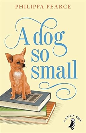 Seller image for A Dog So Small (A Puffin Book) [Soft Cover ] for sale by booksXpress