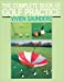 Seller image for The Complete Book of Golf Practice [Soft Cover ] for sale by booksXpress