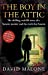Bild des Verkufers fr Boy in the Attic: The Chilling, Real-Life Story of a Satanic Murder and the Truth that Haunts [Soft Cover ] zum Verkauf von booksXpress