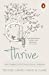 Image du vendeur pour Thrive: The Power Of Evidence-based Psychological [Soft Cover ] mis en vente par booksXpress