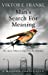 Image du vendeur pour Man's Search for Meaning [Soft Cover ] mis en vente par booksXpress