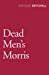 Seller image for Dead Men's Morris [Soft Cover ] for sale by booksXpress
