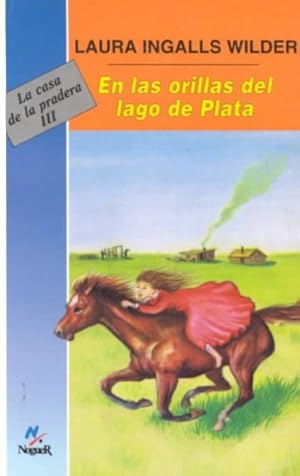 Imagen del vendedor de En Las Orillas Del Lago De Plata/By the Shores of Silver Lake -Language: spanish a la venta por GreatBookPrices