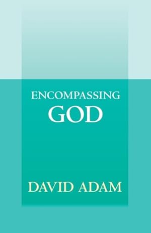 Seller image for Encompassing God for sale by GreatBookPrices