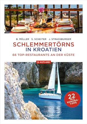 Immagine del venditore per Schlemmertrns in Kroatien 66 Top-Restaurants an der Kste venduto da Bunt Buchhandlung GmbH