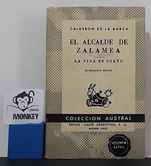 Imagen del vendedor de El alcalde de Zalamea. La vida es sueo a la venta por MONKEY LIBROS