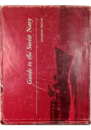Imagen del vendedor de Guide to the Soviet Navy a la venta por Libreria Tara