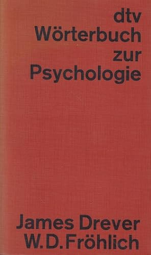 Seller image for dtv-Wrterbuch zur Psychologie. James Drever; Werner D. Frhlich / dtv ; 3031 : dtv-Wrterbcher for sale by Allguer Online Antiquariat