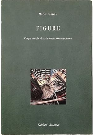 Image du vendeur pour Figure Cinque novelle di architettura contemporanea mis en vente par Libreria Tara