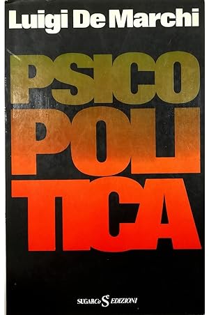 Seller image for Psicopolitica for sale by Libreria Tara