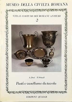 Imagen del vendedor de Vita e costumi dei romani antichi - Pasti e vasellame da tavola a la venta por Libreria Tara