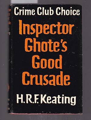 Seller image for Inspector Ghote's Good Crusade for sale by Laura Books