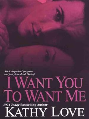 Seller image for I Want You To Want Me for sale by GreatBookPricesUK