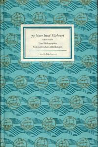 Bild des Verkufers fr 75 Jahre Insel-Bcherei. 1912 - 1987. Eine Bibliographie. zum Verkauf von Bcher Eule