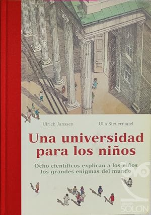 Seller image for Una Universidad para los nios for sale by LIBRERA SOLN