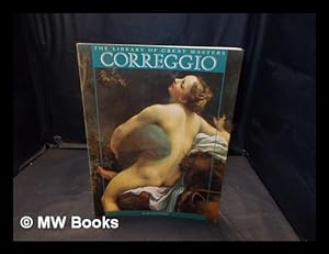 Immagine del venditore per Correggio / Lucia Fornari Schianchi venduto da MW Books Ltd.