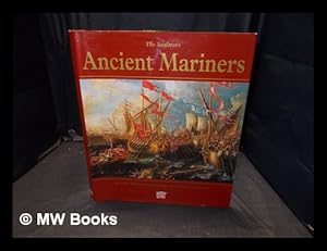 Imagen del vendedor de Ancient mariners / by Colin Thubron and the editors of Time-Life Books a la venta por MW Books Ltd.