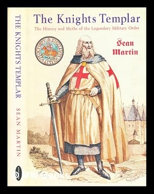 Imagen del vendedor de The Knights Templar / Sean Martin a la venta por MW Books Ltd.