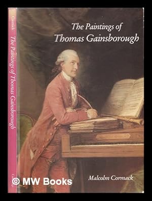 Bild des Verkufers fr The paintings of Thomas Gainsborough zum Verkauf von MW Books Ltd.