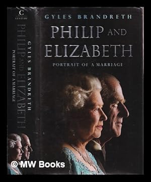 Image du vendeur pour Philip & Elizabeth : portrait of a marriage mis en vente par MW Books Ltd.