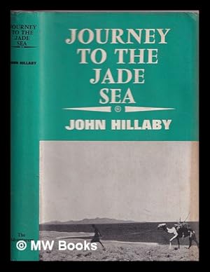 Imagen del vendedor de Journey to the Jade Sea a la venta por MW Books Ltd.