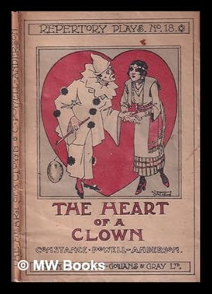 Seller image for The heart of a clown: an autumn fantasy in one act / by Constance Powell-Anderson for sale by MW Books Ltd.