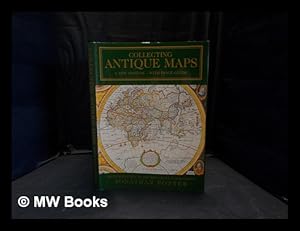 Image du vendeur pour Collecting antique maps : an introduction to the history of cartography mis en vente par MW Books Ltd.