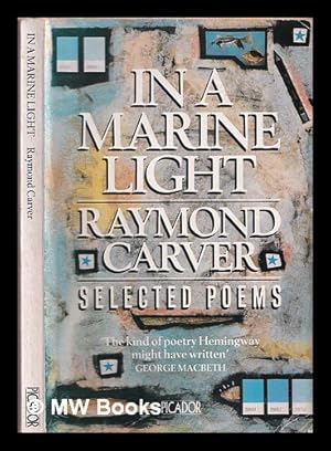 Image du vendeur pour In a marine light : selected poems mis en vente par MW Books Ltd.