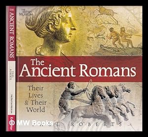 Seller image for The ancient Romans : their lives and their world for sale by MW Books Ltd.